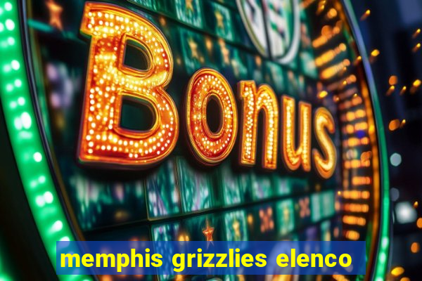 memphis grizzlies elenco